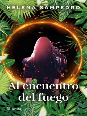 cover image of Al encuentro del fuego